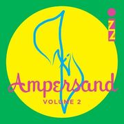 NYC Prog Ensemble IZZ To Release New Album Ampersand, Volume 2