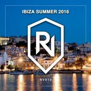 Rey Vercosa Presents Ibiza Summer 2016