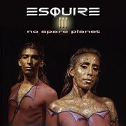 Esquire Featuring Nikki Squire Release First New Album Esquire III - No Spare Planet In Two Decades!