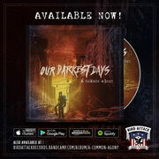 Our Darkest Days A Common Agony Out Now