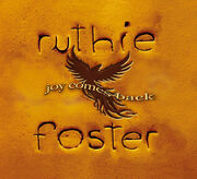 Ruthie Foster Joy Comes Back Coming March 24th On Blue Corn Records