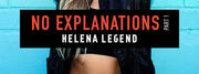 Helena Legend Makes Her Own Rules On New No Explanations EP Series