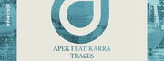 APEK Teams Up With Karra For Traces On Enhanced Recordings