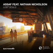 Out Now: Assaf Featuring Nathan Nicholson, Lost Souls (Black Sunset | Armada)