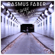 Rasmus Faber Releases We Laugh We Dance We Cry Via Radikal Records