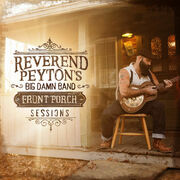 Reverend Peytons Big Damn Band Releases New Video We Deserve A Happy Ending