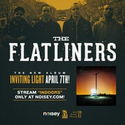 The Flatliners Debut New Song (Indoors) On Noisey; New LP Inviting Light Out April 7, 2017