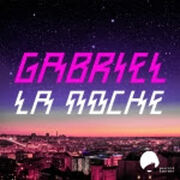 Gabriel - La Noche