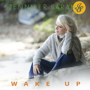 Singer/Songwriter Jennifer Saran To Release New Album Wake Up Feat. Carlos Santana & Ladysmith Black Mambazo, Produced By Narada Michael Walden