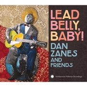 Dan Zanes And Friends Lead Belly, Baby! Features Chuck D., Billy Bragg, Others