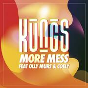 Kungs Releases New Single More Mess Ft. Olly Murs & Coely