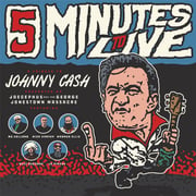 Memphis Zealots Joecephus & The George Jonestown Massacre Announce Five Minutes To Live: A Tribute To Johnny Cash October 20th