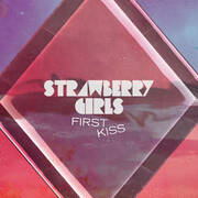 Strawberry Girls Release New Track First Kiss