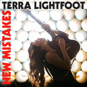 Terra Lightfoot Releases New Mistakes Via Sonic Unyon Records