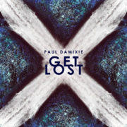 Out Now: Paul Damixies Get Lost (Ultra Music/ Universal Music)