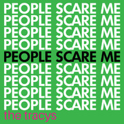 NYC Punk Rock Band The Tracys Single/music Video People Scare Me