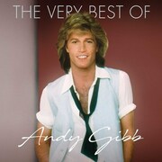 Andy Gibbs Top Hits Collected For The Very Best Of Andy Gibb To Be Released April 13, 2018