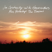 Joe Grushecky & The Houserockers Unleash New Album More Yesterdays Than Tomorrows