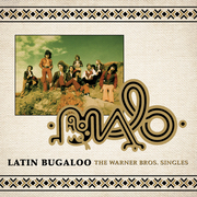 Malos Latin Bugaloo: The Warner Bros Singles, Out May 25, 2018