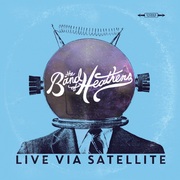 The Band Of Heathens  To Release New EP Live Via Satellite On April 27, 2018