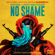 Stream Future Ft. PARTYNEXTDOOR - No Shame From Upcoming SuperFly Soundtrack