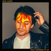 Jean Castel Debuts Pop Single What Happened To Us