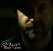 Jon Allen Releases New Album Blue Flame