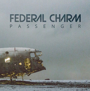 Federal Charm To Release 3rd Studio Album Passenger On September 14, 2018