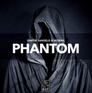 Dimitri Vangelis & Wyman Release Massive Progressive Track Phantom