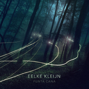 Dutch Producer Eelke Kleijn Shares New Single Punta Cana From Forthcoming Album