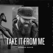 Jordan Davis Releases Take It From Me Music Video