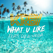 KRBY Teams With Lizz Vega To Give You What U Like