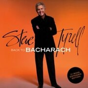 Steve Tyrell Releases Remastered & Expanded Back To Bacharach Album