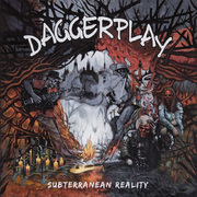 Daggerplay Announce Subterranean Reality Album Vinyl Release In November