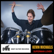 Featured On The Jazz Network Worldwide: Drummer, Kevin Michaels Launches New Website And A Sneak Peek Of New Single Superman Lover From Upcoming The Enigma Project CD