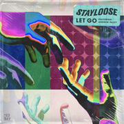 StayLoose Releases Future Bass Stunner Let Go Ft. Andrew Paley