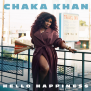 Chaka Khan, The Queen Of Funk, Returns With The New Album Hello Happiness On February 15, 2019