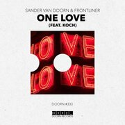 Sander Van Doorn & Frontliner Collaborate On One Love