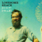 Lonesome Shack Premieres New Single Desert Dreams