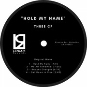 The Helvetian Producer And DJ Three CP Presents Hold My Name