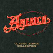 America: Classic Album Collection - The Capitol Years 6CD And Digital Collection To Be Released May 24 By Capitol/UMe