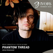 Jonny Greenwoods Phantom Thread Wins Ivor Novello Award For Best Original Film Score