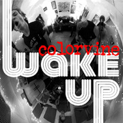 Colorvine (Formerly Tower City) New Melodic Rock Album Wake Up Out In July