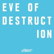 The Chemical Brothers Celebrate Launch Of New Single Eve Of Destruction With Details Of Their Biggest Ever UK Show At Londons 02 Arena