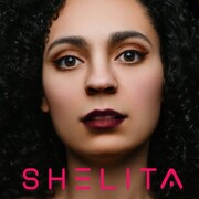 R&B Artist Shelitas Highly Anticipated Self-titled Debut Album Now Available Worldwide