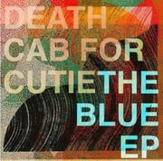 Death Cab For Cutie Releases The Blue EP