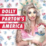 WNYC Studios And Jad Abumrad Present Dolly Partons America