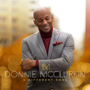 Donnie McClurkins New Album A Different Song Is Now Available For Pre-Order