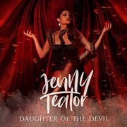 Jenny Teator Releases Official Music Video For Daughter Of The Devil!