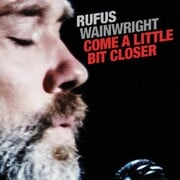 Rufus Wainwright To Release Ltd. Edition 7 EP On Record Store Day